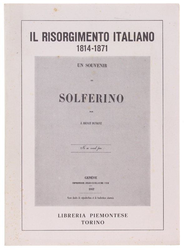 IL RISORGIMENTO ITALIANO 1814-1871. Catalogo.