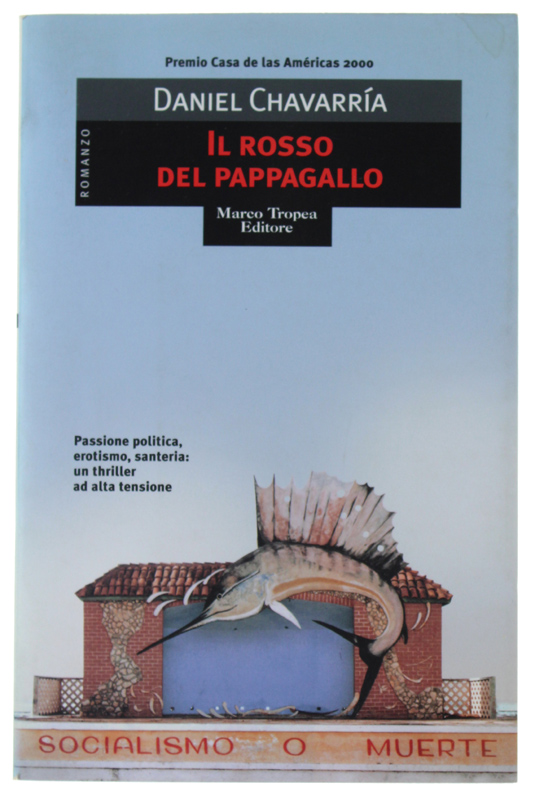 IL ROSSO DEL PAPPAGALLO [1a edizione: ottimo]