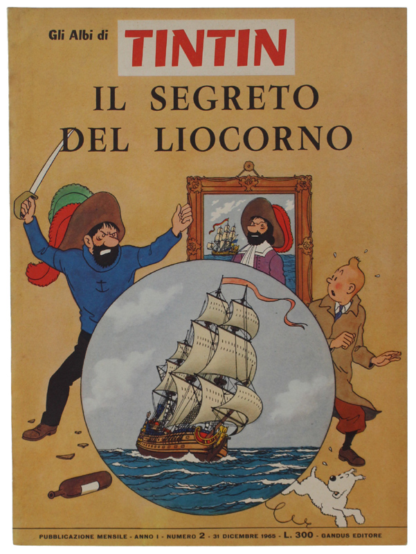 IL SEGRETO DEL LIOCORNO. Albi di TINTIN, Anno I - …