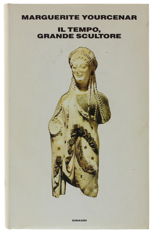 IL TEMPO, GRANDE SCULTORE [1a edizione italiana, ottimo)