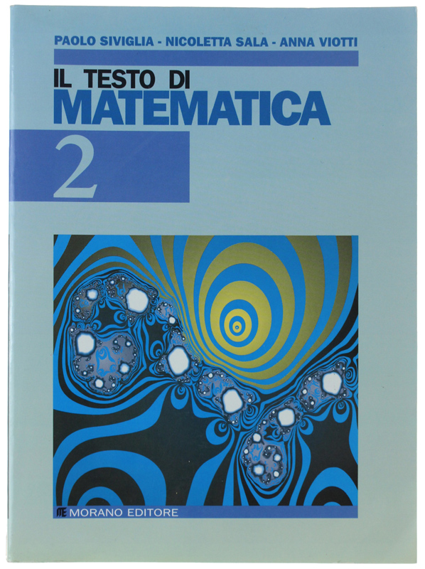 IL TESTO DI MATEMATICA 2