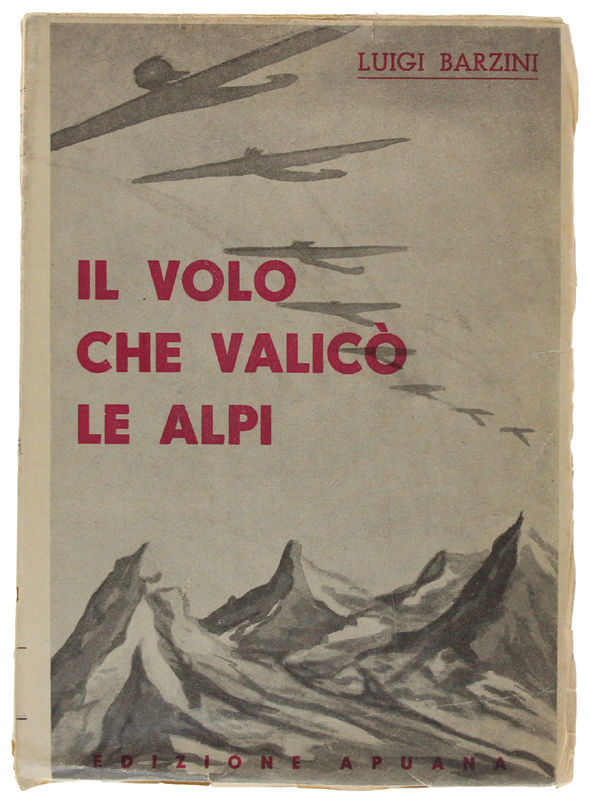 IL VOLO CHE VALICO' LE ALPI.