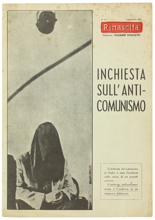 INCHIESTA SULL'ANTICOMUNISMO.
