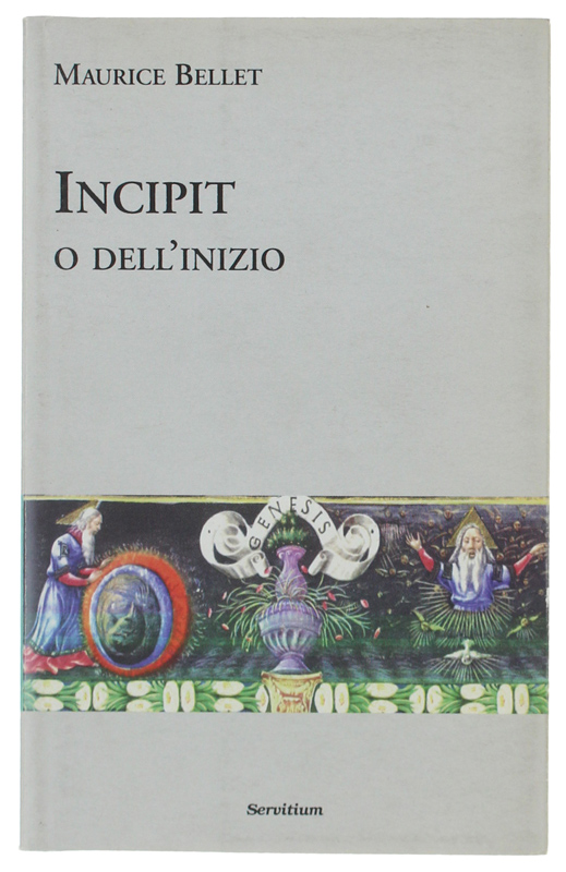 INCIPIT O DELL'INIZIO