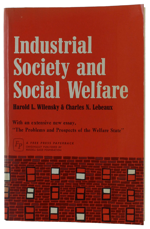 INDUSTRIAL SOCIETY AND SOCIAL WELFARE