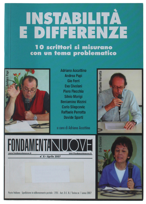 INSTABILITA' E DIFFERENZE. 10 scrittori si misurano con un tema …