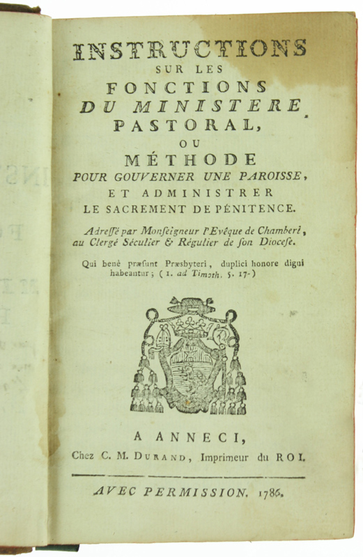 INSTRUCTIONS SUR LES FONCTIONS DU MINISTERE PASTORAL, ou Methode pour …