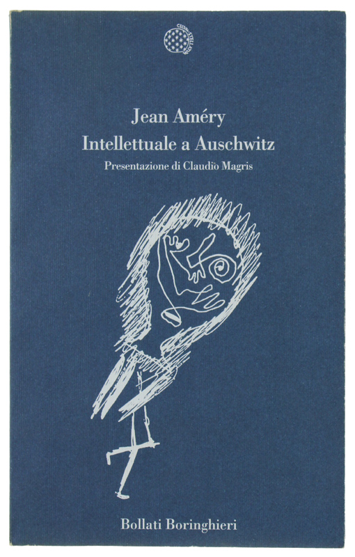 INTELLETTUALE A AUSCHWITZ. Presentazione di Claudio Magris [come nuovo]