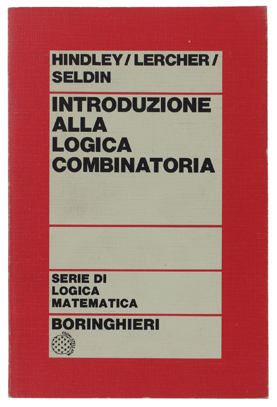 INTRODUZIONE ALLA LOGICA COMBINATORIA