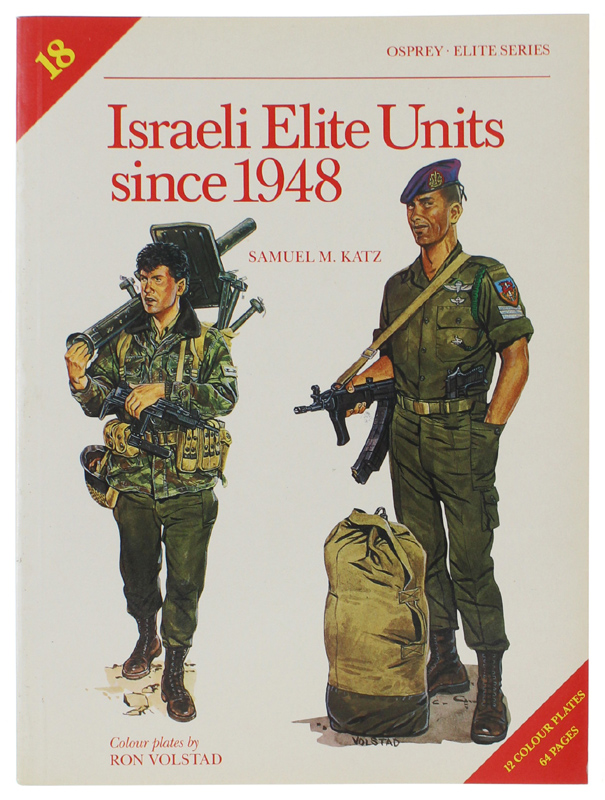 ISRAELI ELITE UNITS SINCE 1948. Osprey elite Series 18