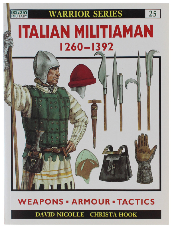 ITALIAN MILITIAMAN 1260-1392 - Warrior Series 25