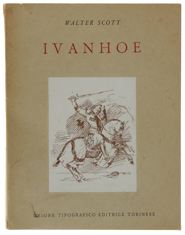 IVANHOE. A cura di Nicoletta Neri