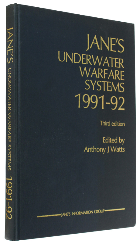 JANE'S UNDERWATER SYSTEMS 1991-92 - Third edition
