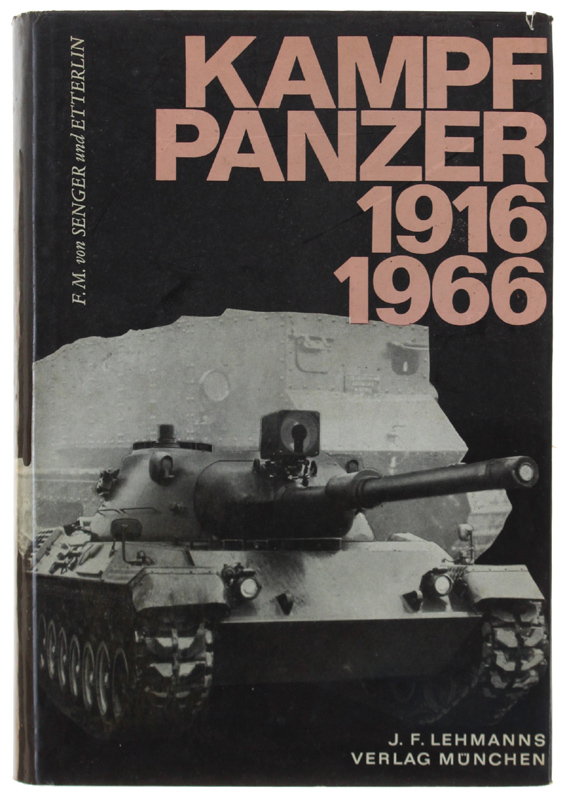 KAMPF PANZER 1916-1966.