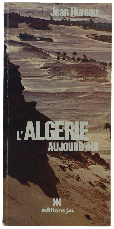 L'ALGERIE AUJOURD'HUI.