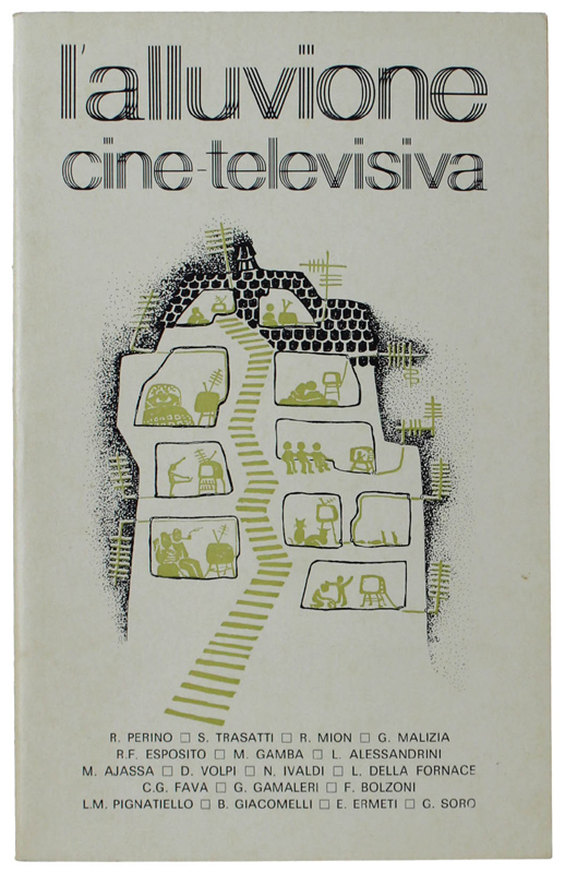 L'ALLUVIONE CINE-TELEVISIVA. Una sfida alla famiglia, alla scuola, alla chiesa.