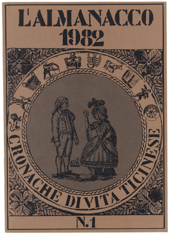 L'ALMANACCO 1982 - CRONACHE DI VITA TICINESE - N. 1