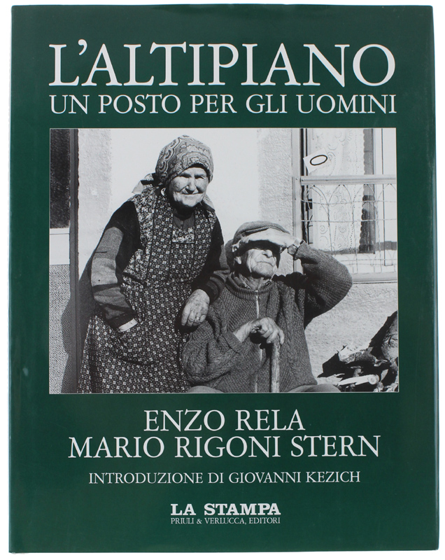 L'ALTIPIANO UN POSTO PER GLI UOMINI.