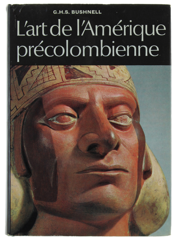 L'ART DE L'AMÉRIQUE PRÉCOLOMBIENNE