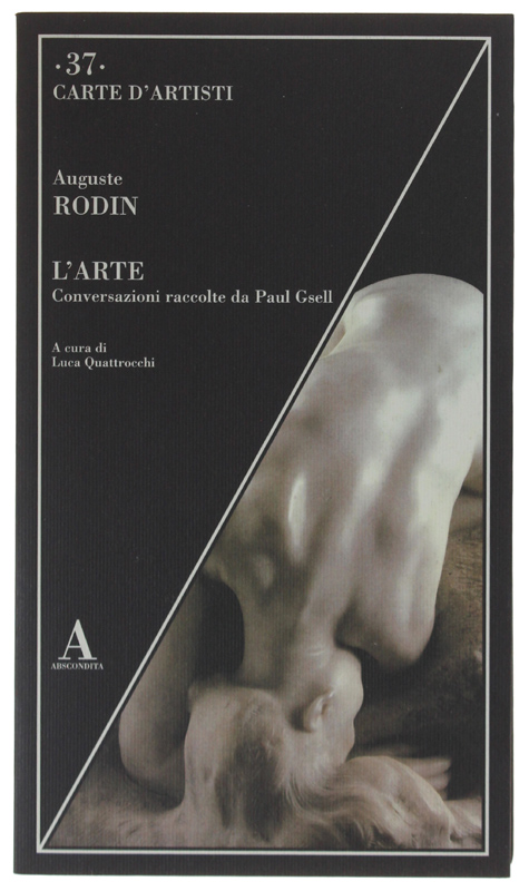 L'ARTE. Conversazioni raccolte da Paul Gsell.