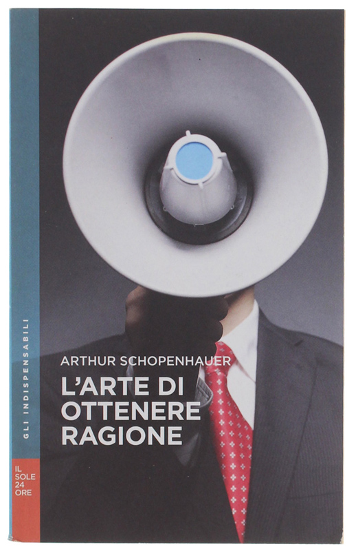 L'ARTE DI OTTENERE RAGIONE