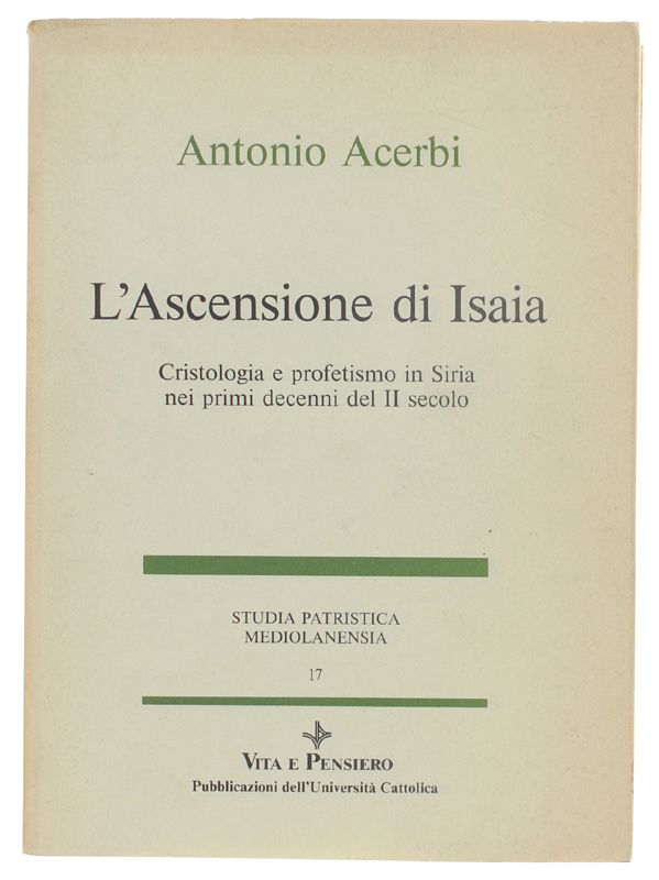 L'ASCENSIONE DI ISAIA. Cristologia e profetismo in Siria nei primi …