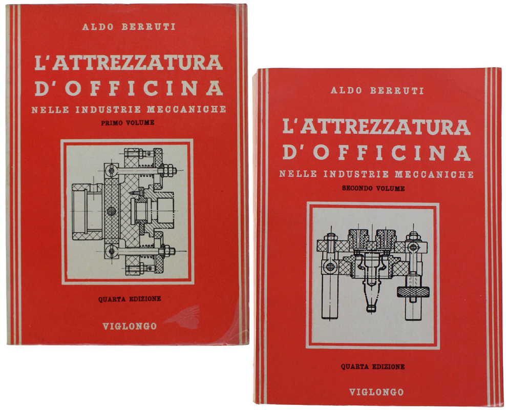 L'ATTREZZATURA D'OFFICINA NELLE INDUSTRIE MECCANICHE