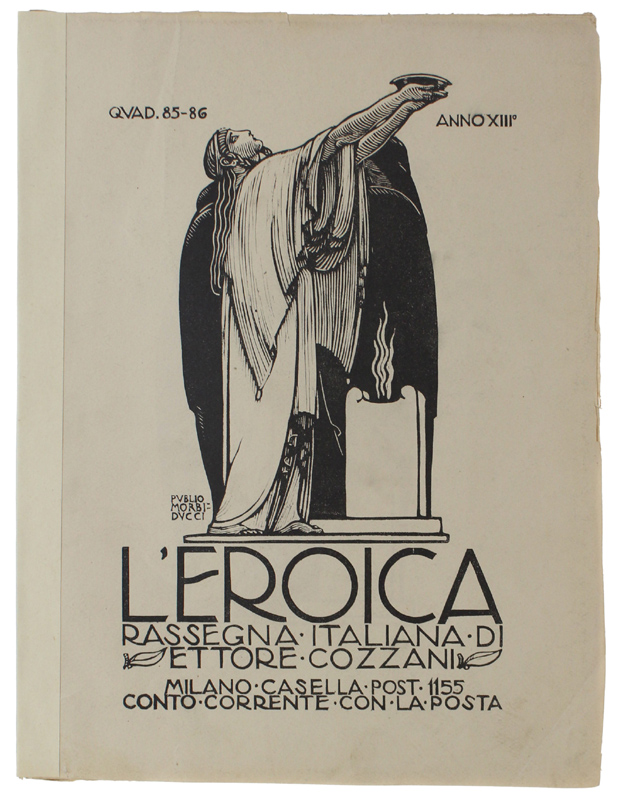 L'EROICA. Rassegna Italiana. Anno XIII - Quaderno 85-86