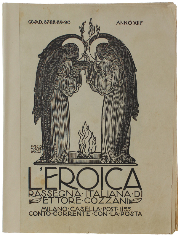 L'EROICA. Rassegna Italiana. Anno XIII - Quaderno 87-88-89-90