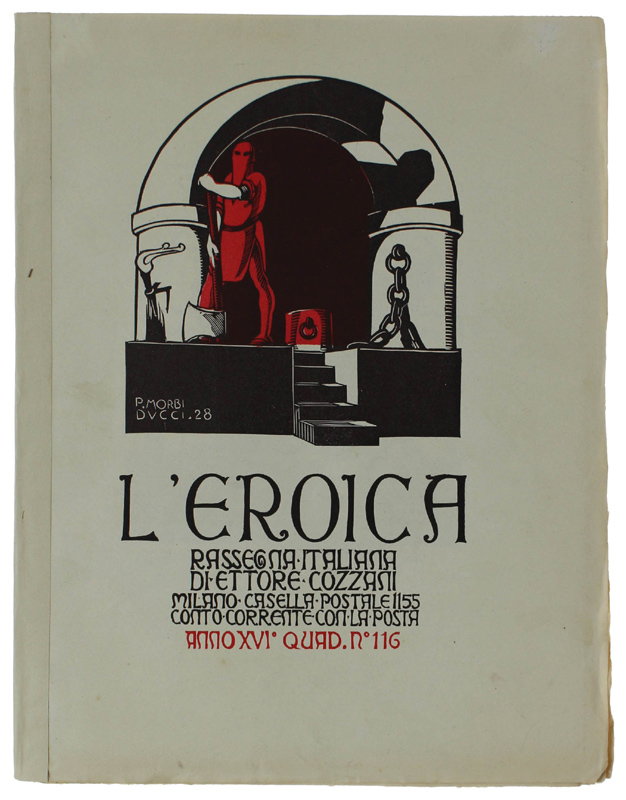 L'EROICA. Rassegna Italiana. Anno XVI - Quaderno 116