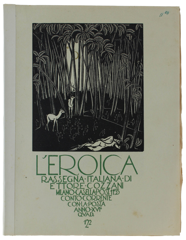 L'EROICA. Rassegna Italiana. Anno XVI - Quaderno 122