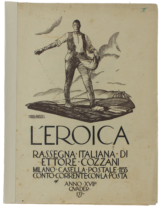 L'EROICA. Rassegna Italiana. Anno XVII - Quaderno 127