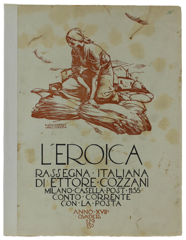 L'EROICA. Rassegna Italiana. Anno XVII - Quaderno 129-130