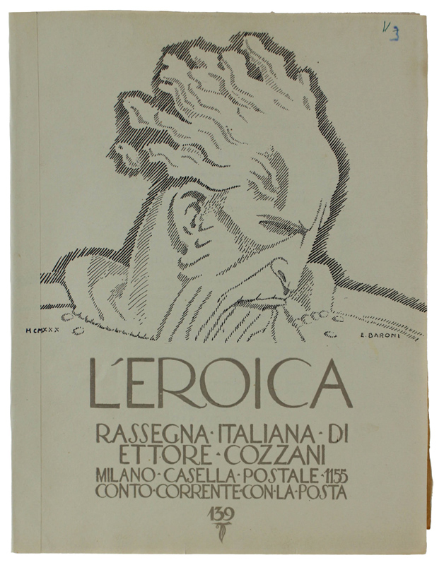 L'EROICA. Rassegna Italiana. Anno XVIII - Quaderno 139