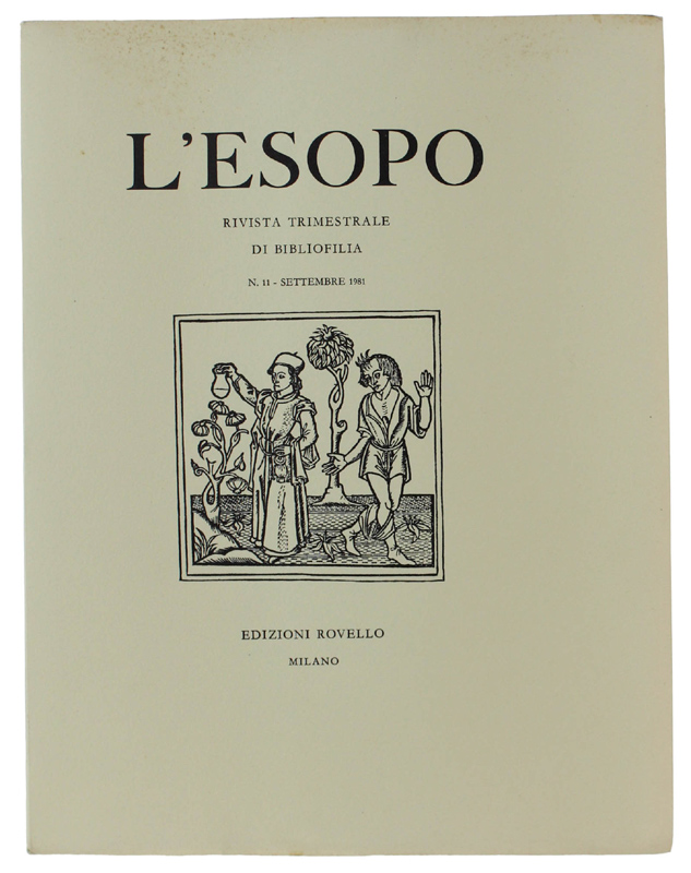 L'ESOPO. Rivista trimestrale di bibliofilia. N. 11 - Settembre 1981