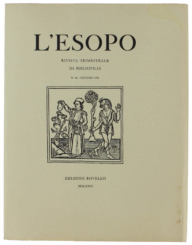 L'ESOPO. Rivista trimestrale di bibliofilia. N. 46 - Giugno 1990