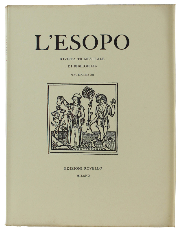L'ESOPO. Rivista trimestrale di bibliofilia. N. 9 - Marzo 1981