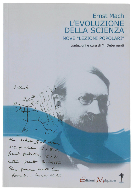 L' EVOLUZIONE DELLA SCIENZA. Nove «lezioni popolari»