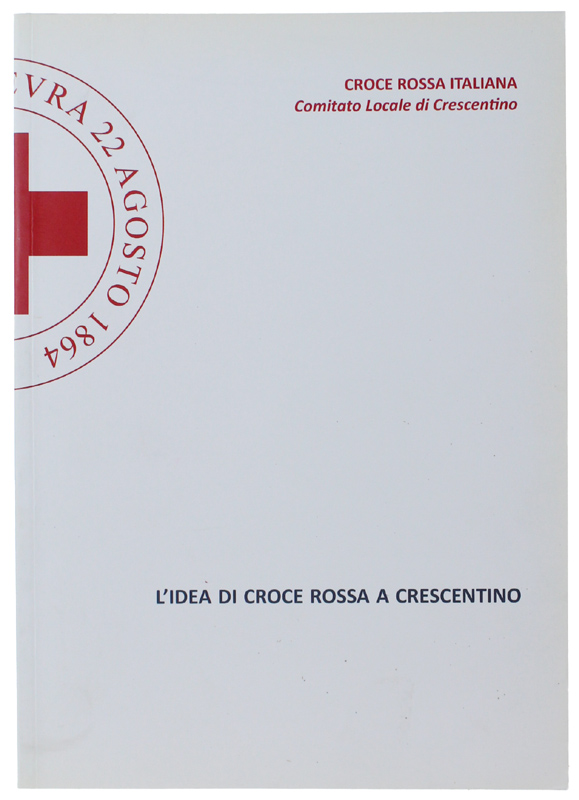 L'IDEA DI CROCE ROSSA A CRESCENTINO