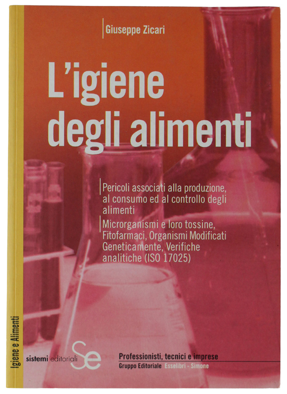 L' IGIENE DEGLI ALIMENTI [come nuovo]