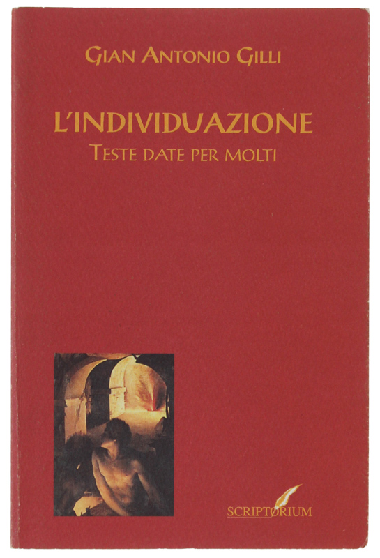 L'INDIVIDUAZIONE. Teste date per molti.