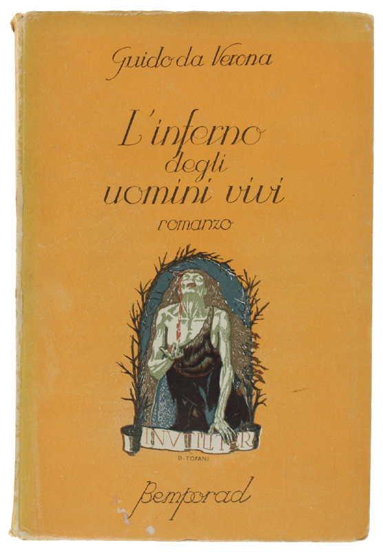 L'INFERNO DEGLI UOMINI VIVI. Romanzo (1a edizione, copertina di Dino …