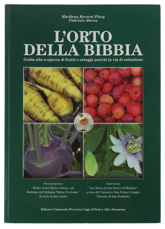 L'ORTO DELLA BIBBIA. Guida alla scoperta di frutti e ortaggi …