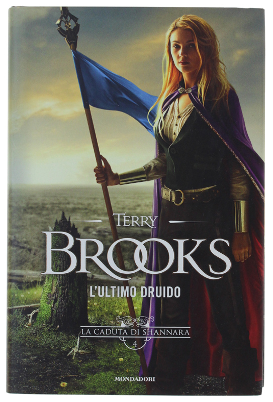 L' ULTIMO DRUIDO - La caduta di Shannara [volume nuovo]
