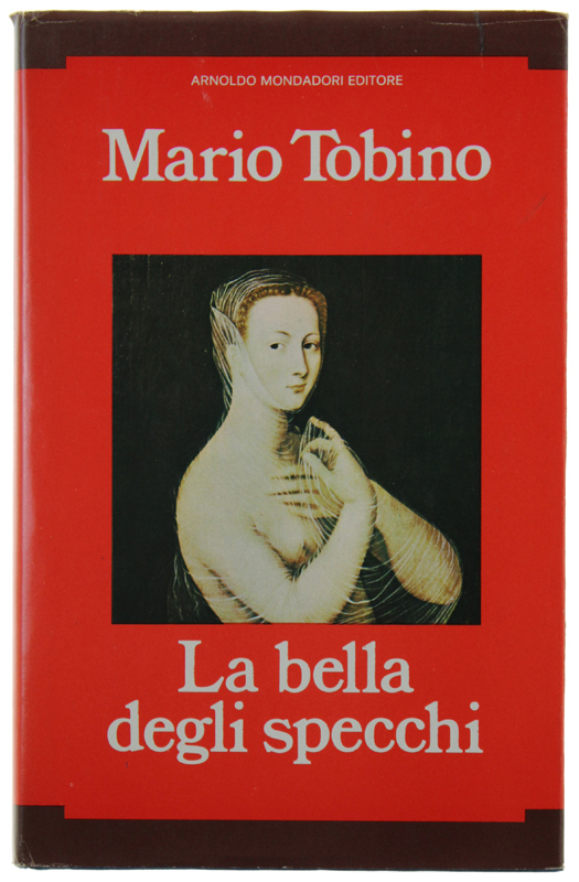 LA BELLA DEGLI SPECCHI - Romanzo