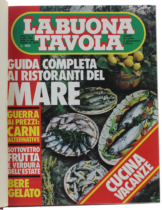 LA BUONA TAVOLA. Anno 1976, II semestre (6 numeri in …