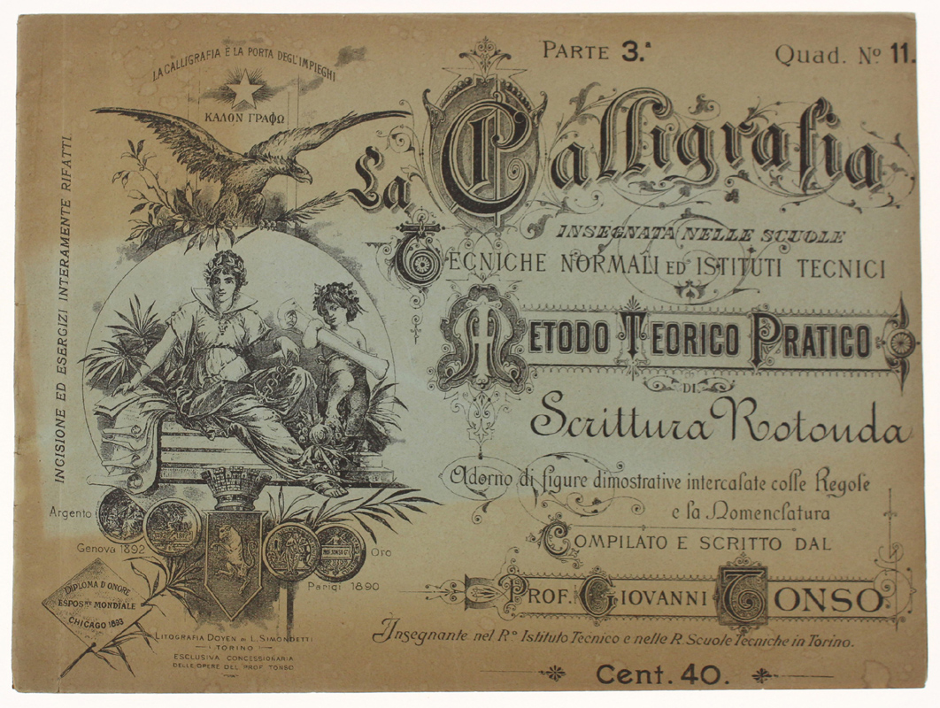 LA CALLIGRAFIA INSEGNATA NELLE SCUOLE TECNICHE NORMALI ED ISTITUTI TECNICI. …