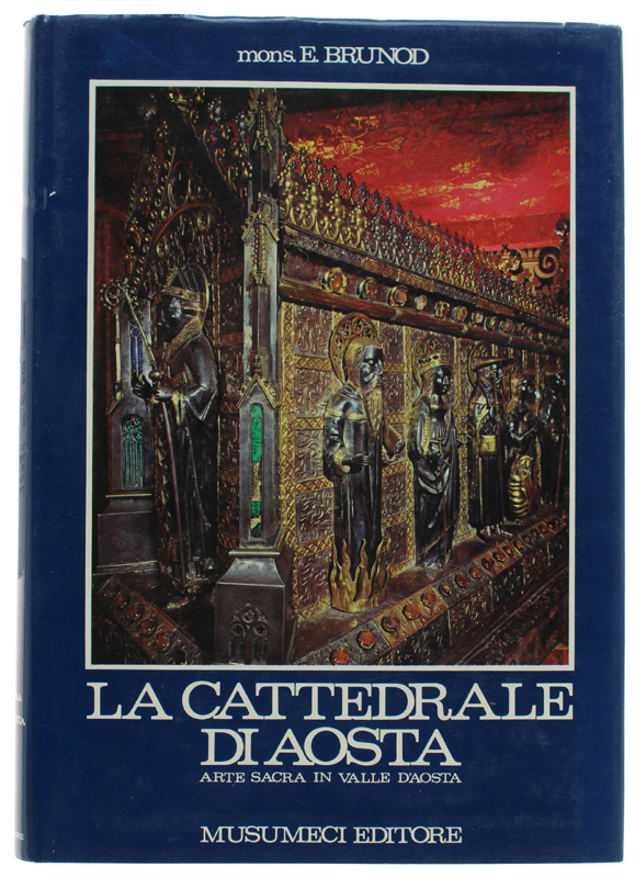 LA CATTEDRALE DI AOSTA - Arte sacra in Valle d'Aosta …