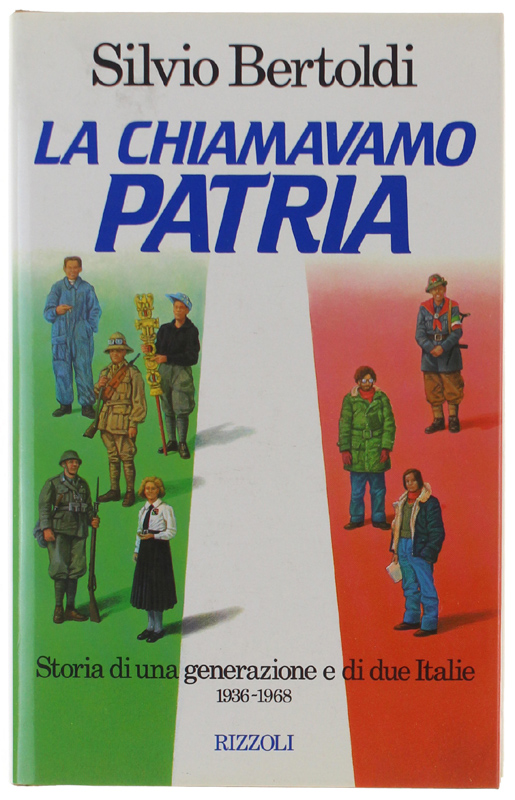 LA CHIAMAVANO PATRIA [1a edizione, come nuovo]