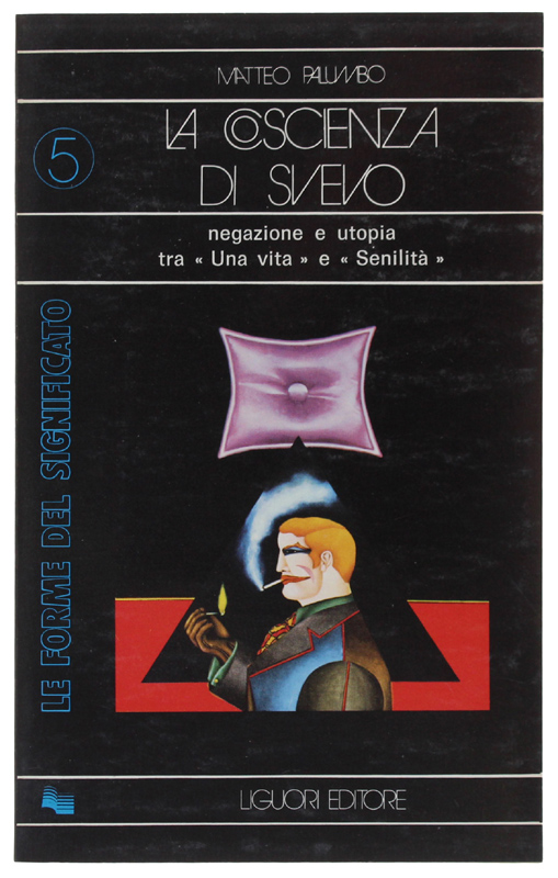 LA COSCIENZA DI SVEVO [1a edizione, con firma dell'A.]